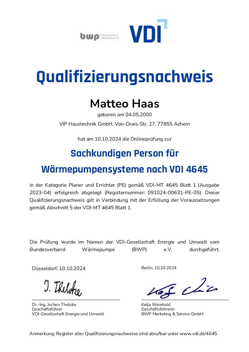 "Qualifizierungsnachweis für Matteo Haas als Sachkundige Person für Wärmepumpensysteme nach VDI 4645, abgelegt am 10.10.2024."